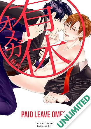 Paid Leave Omega (Yaoi Manga) Vol. 1